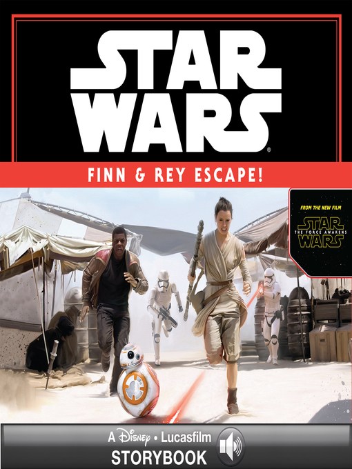 Title details for Finn & Rey Escape by Lucasfilm Press - Available